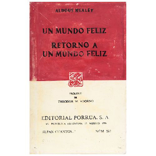 LUCÍA ÁLVAREZ, Un mundo feliz. Aldous Huxley, from El objeto disfrazado de normalidad series.