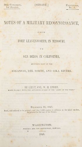 Emory, William Hemsley. Notes of a Military Reconnoissance from Fort Leavenworth, In Missouri... Washington, 1848. 40 láminas, 3 planos