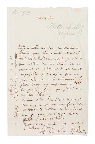 BERLIOZ, HECTOR. Autographed letter signed, one page, s.l., n.d. To "Monsieur Blanche." In French.