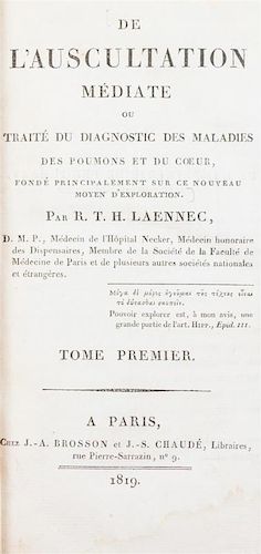 (MEDICINE) LAENNEC, RENE THEOPHILE HYACINTHE. De L'Ausculation mediate... Paris, 1819. 2 vols. First edition.