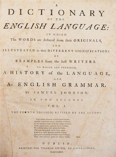 JOHNSON, SAMUEL. A Dictionary of the English Language... Dublin, 1775. 2 vols. Fourth edition, revised.