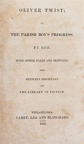 DICKENS, CHARLES. Oliver Twist. Philadelphia, 1837. First American edition.
