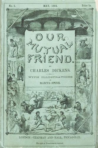 * DICKENS, CHARLES. Our Mutual Friend. London, 1864-1865. First edition in original monthly parts.