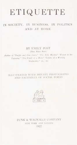POST, EMILY. Etiquette. New York and London, 1922. First edition.