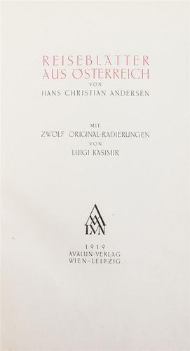 (KASIMIR, LUIGI) ANDERSEN, HANS CHRISTIAN. Reiseblatter au Osterreich. Vienna/Leipzig, 1919. Limited, signed by Kasimir.