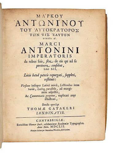 MARCUS AURELIUS ANTONINUS (121-180). Markou Antoninou tou autokratoros ton eis heauton biblia 12.... Cambridge: 1652. FIRST EDTI