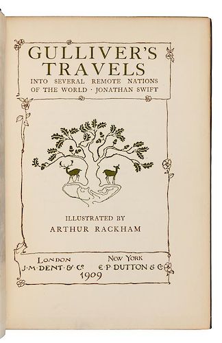 [RACKHAM, Arthur, illustrator] – SWIFT, Jonathan. Gulliver’s Travels. London and New York: 1909. FIRST TRADE EDITION.