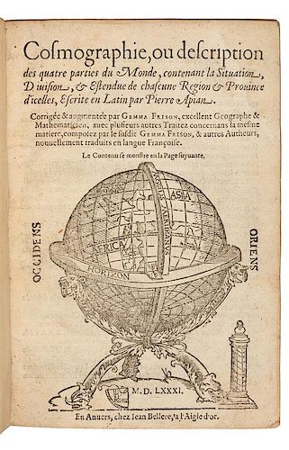 APIANUS, Petrus (1495-1522). Cosmographie, ou description des quatre parties du Monde... Antwerp, 1581.