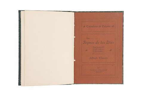 Chavero, Alfredo. Calendario de Palemke. Los Signos de los Días. México, 1902. Edición particular del autor de 200 ejemplares numerados