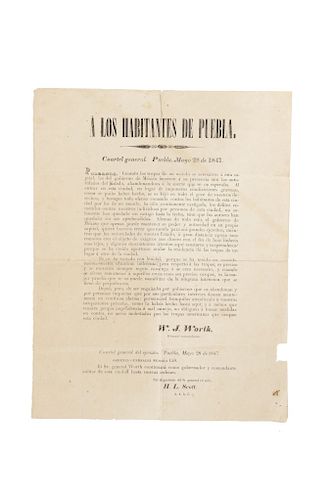 Worth, William J. Proclama “A Los Habitantes de Puebla”. Cuartel general. Puebla,  Mayo 28 de 1847. 1 h., 28x23 cm.