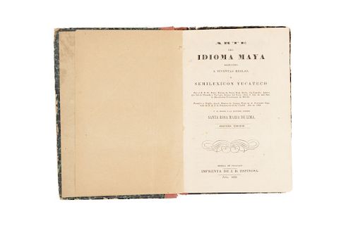 Beltrán de Santa Rosa María, Pedro. Arte del Idioma Maya Reducido a Sucintas Reglas y Semilexicon Yucateco. Mérida, 1859. 2o. edición.