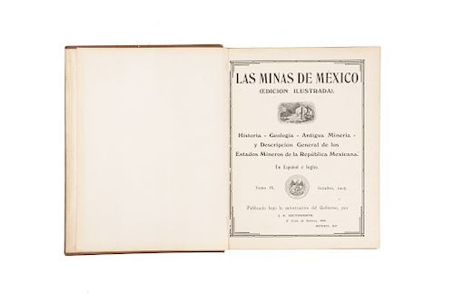 Southworth, J. R. Las Minas de México - The Mines of México. México: Publicado bajo la autorización del Gobierno, 1905.