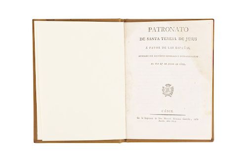 Patronato de Santa Teresa de Jesús a Favor de las Españas, Acordado por las Cortes Generales y Extraordinarias... Cádiz, 1812.