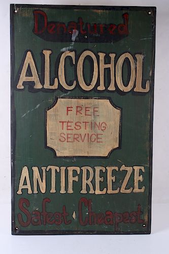 Denatured Alcohol & Antifreeze Free Testing Sign