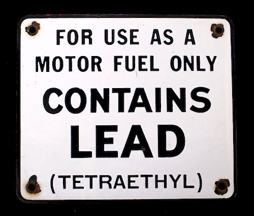 "For Use As A Motor/Contains Lead" Sign circa 1985