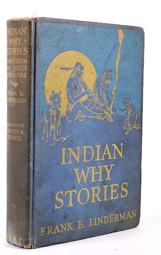 Indian Why Stories Early Ed. Linderman C.M.Russell