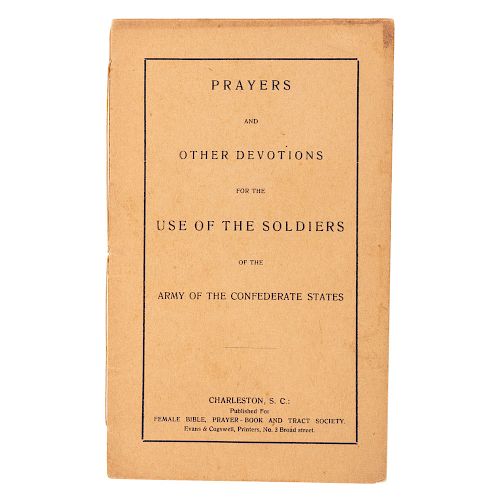 Rare Confederate Imprint, Prayers...for the Use of the Soldiers