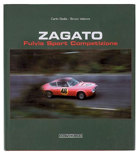 Prunet, Antoine / Stella, Carlo / Serres, Olivier de / Ramaciotti, Lorenzo... The Ferrari Legend / Zagato Fulvia Sport... Piezas: 10.