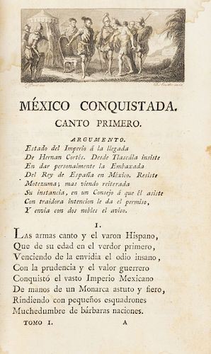 Escoiquiz, Juan de. México Conquistada. Poema Heróyco. Madrid, 1798. Piezas: 3.