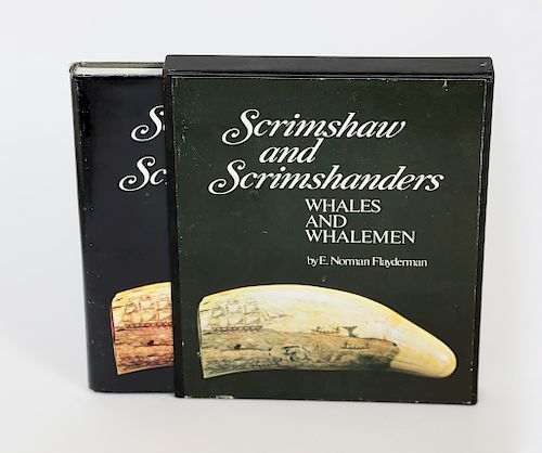 FLAYDERMAN, E. NORMAN, SCRIMSHAW AND SCRIMSHANDERS, WHALES AND WHALEMEN