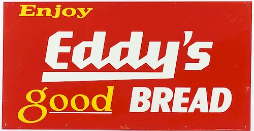 Original Eddy's Good Bread Metal Sign