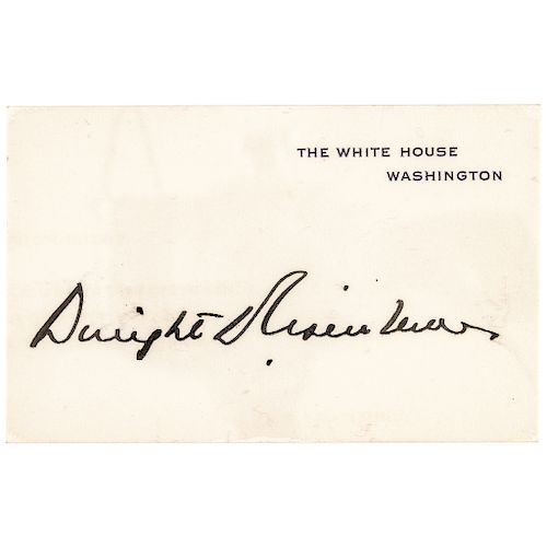 Superb President DWIGHT D. EISENHOWER Signed, The White House - Washington Card