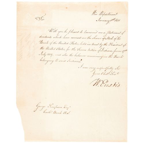 1811 WILIAM EUSTIS Sec. of War for James Madison, Seneca Nation of Indians Funds