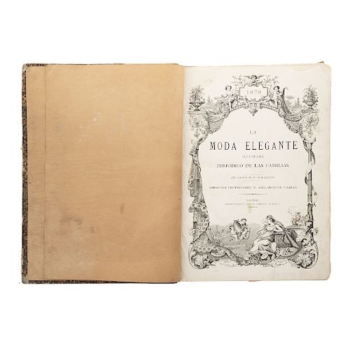 La Moda Elegante. Periódico de Señoras y Señoritas.  Director propietario, D. Abelardo de Carlos.  Madrid: Administración, 1878.