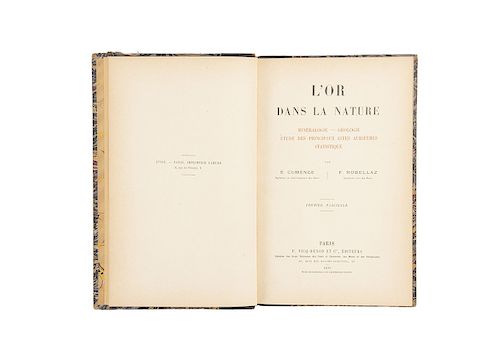 Cumenge, E. L'Or Dans la Nature: Minéralogie, Géologie, Étude des Principaux Gites Aurifères, Statistique. Paris, 1898.