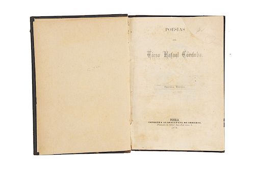 Tirso, Rafael. Poesías. Puebla: Imprenta Guadalupana de Obreros, 1878. Segunda edición.