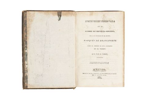 Conde de Revillagigedo... Instrucción Reservada que en el Conde... dio a su Successor en el Mando... México, 1831.