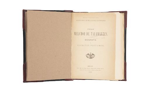 Miscelánea de Obras sobre la Guerra de Independencia y la Historia de México. Seis obras en un volumen. México, 1904-1910.