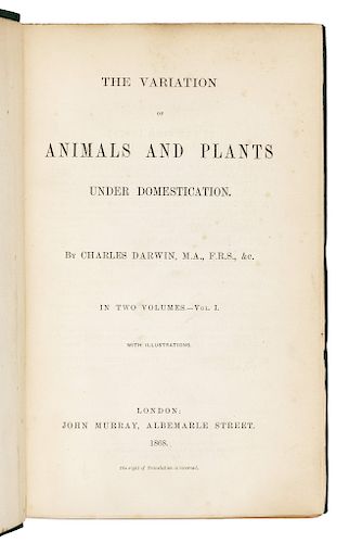 DARWIN, Charles (1809-1882).  The Variation of Animals and Plants under Domestication. London: John Murray, 1868. FIRST EDITION, FIRST ISSUE.