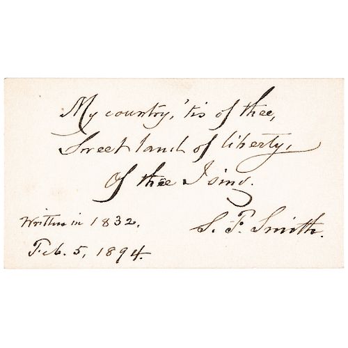 SAMUEL FRANCIS SMITH Author Signed-Dated AMERICA a.k.a. My Country, Tis of Thee