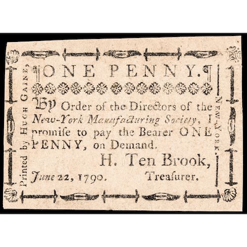 Colonial Currency June 22, 1790, Mind your Business. NY Manufacturing Society 1P