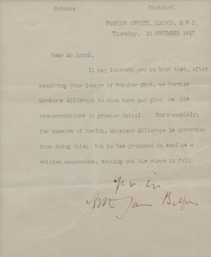 BALFOUR, Arthur James, 1st Earl. Prime Minister (1848-1930). Typed letter signed ("Arthur James Balfour"), as Secretary of State for Foreign Affairs, 