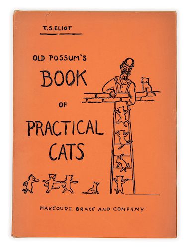 ELIOT, Thomas Stearns (1888-1965). Old Possum's Book of Practical Cats. [New York]: Harcourt, Brace and Company, 1939. 