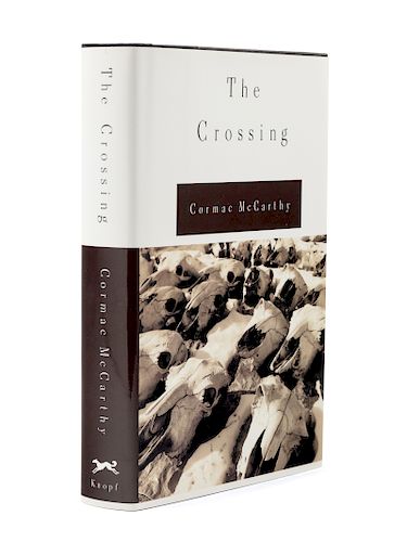 MCCARTHY, Cormac (b. 1933). The Crossing. New York: Alfred A. Knopf, 1994. 