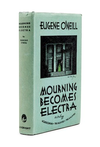 O'NEILL, Eugene (1888-1953). Mourning Becomes Electra. New York: Horace Liveright, Inc., 1931. FIRST EDITION. 