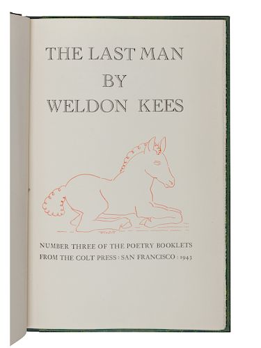 [GRABHORN PRINTING]. KEES, Weldon (1914-1955). The Last Man. San Francisco: The Colt Press, 1943. 