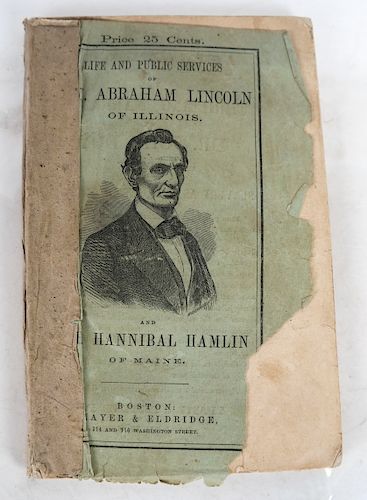Abraham Lincoln Life and Public Services 1860