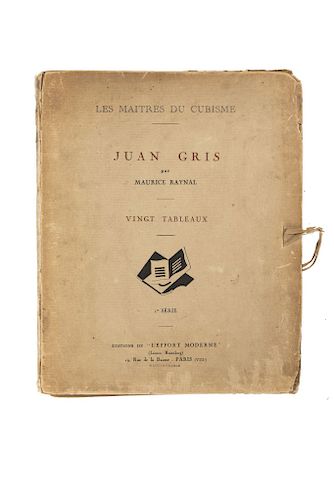 Raynal, Maurice. Les Maîtres du Cubisme. Juan Gris. Vingt Tableaux. Paris: Editons de “L´Effort Moderne”, 1920. 20 láminas.
