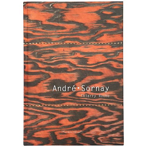Andre Sornay 1902-2000, Thierry Roche