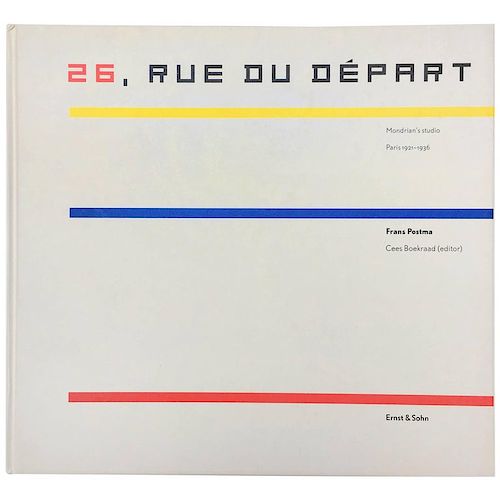 26, Rue Du Depart - Mondrian's Studio Paris, 1921-1936