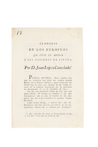 López Cancelada, Juan. Clamores de los Europeos que Viven en América a sus Paisanos de España. Cadiz, enero 14 de 1811.