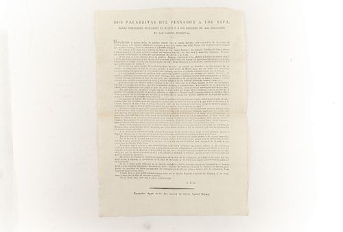 Fernández de Lizardi, José Joaquín. Dos Palabritas del Pensador a los Españoles Obstinados, Residentes en Méjico... Tepotzotlán, 1821.