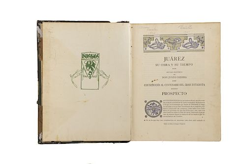 Sierra, Justo. Juárez, su Obra y su Tiempo. México: J. Ballescá y Compañía, 1905 - 1906. 32 grabados.