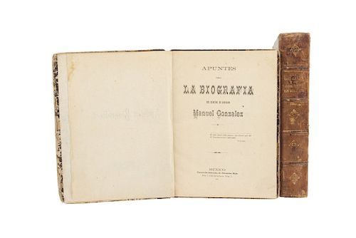 Quevedo y Zubieta, Salvador. El General González y su Gobierno/Apuntes para la Biografía del General... 1879 y 1884. Piezas: 2.