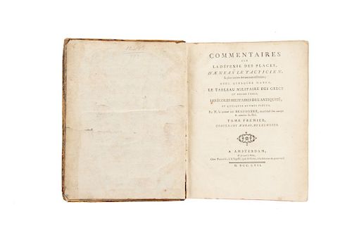 Beausobre, Comte de. Commentaires sur la Défense des Places, d'Aeneas le Tacticien... Amsterdam: Chez Pissot, 1757.