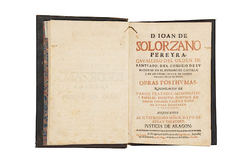 Solorzano, Ioan de. Obras Posthumas. Zaragoza: por los herederos de Diego Dormer, 1676.